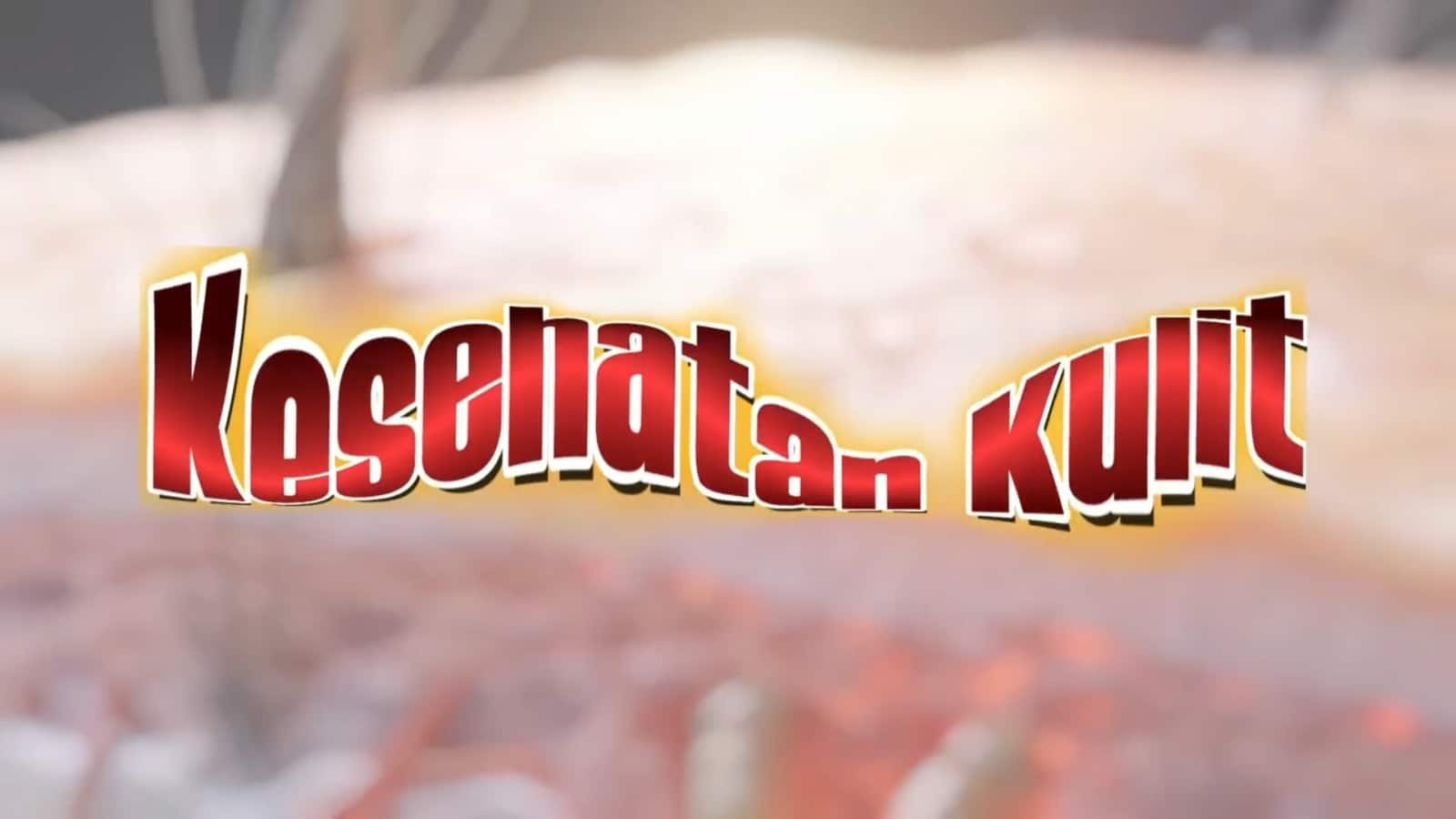 Read more about the article KESEHATAN KULIT-DR.ZEN DJAJA